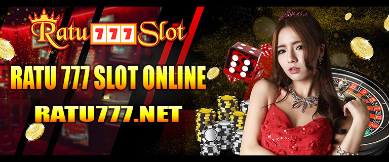 Ratu 777 Slot Online